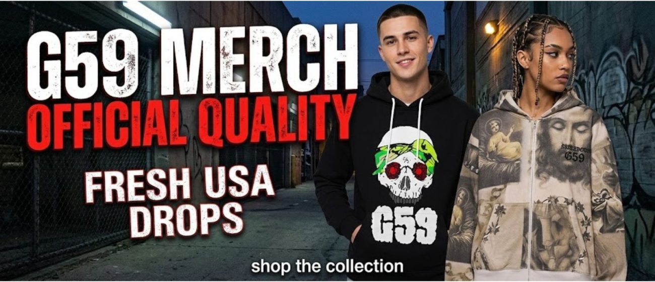 G59 Merch Official Quality Fresh USA Drops